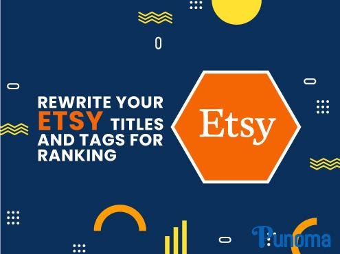 Rewrite your ETSY titles and tags for